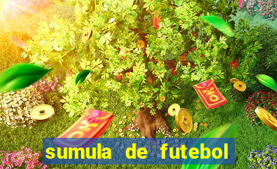 sumula de futebol de campo cbf